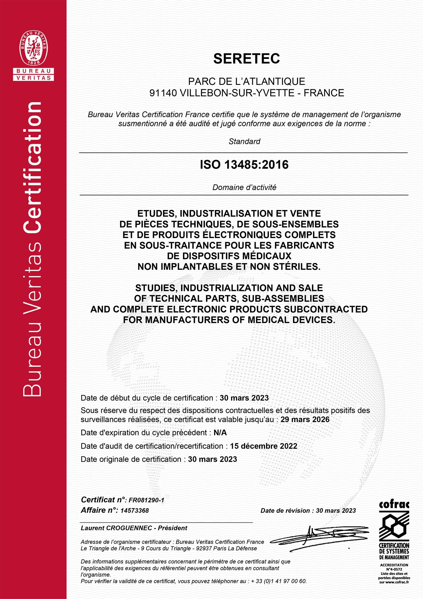 Certificat ISO 13485 obtenu par le bureau d'études SERETEC